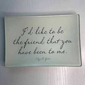 Ben’s Garden Glass Decoupage Tray - “Friendship”